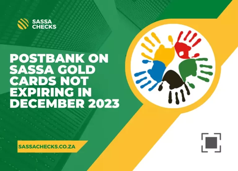 Postbank on SASSA gold cards not expiring in December 2023