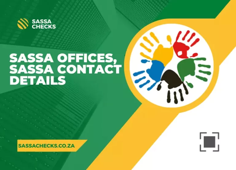 SASSA Offices, SASSA contact details (addresses, telephone numbers and email addresses) in all Provinces