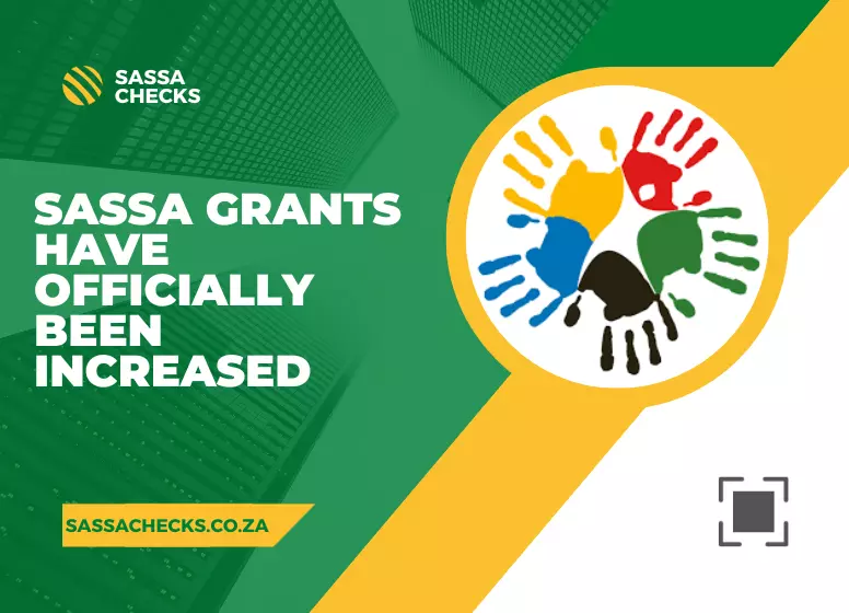 Sassa Grants Have Officially Been Increased