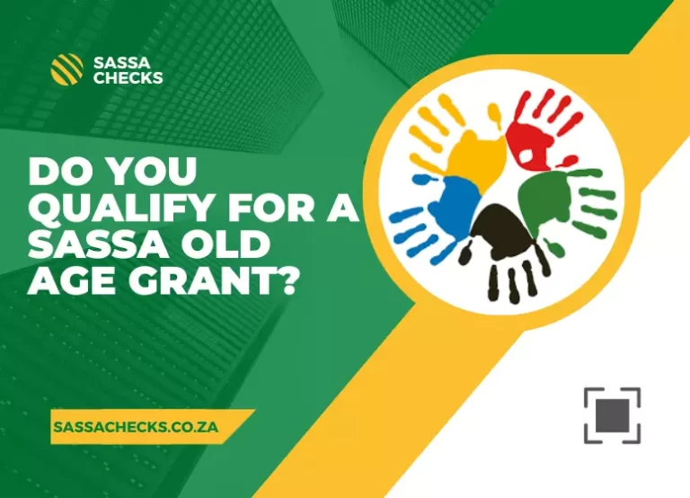 Do you qualify for a SASSA old age grant?
