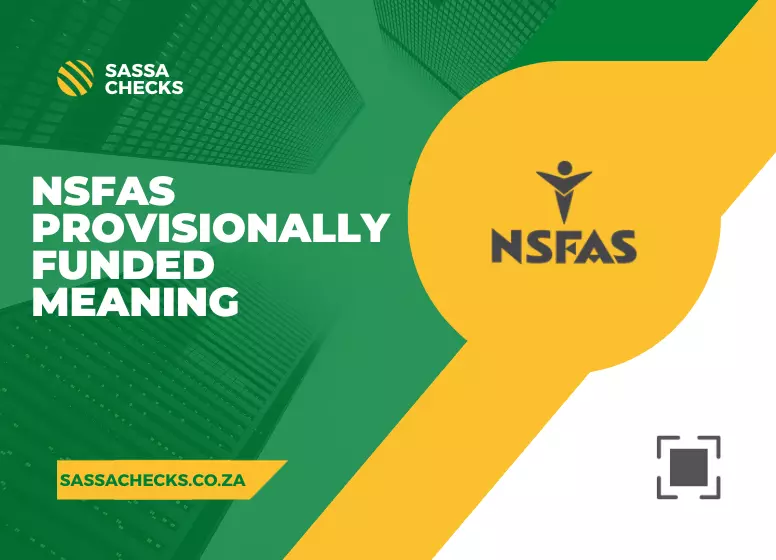 NSFAS Provisionally Funded Meaning