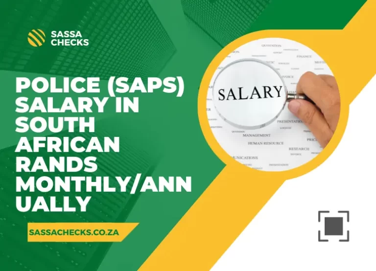 Police (SAPS) Salary in South African Rands Monthly/Annually