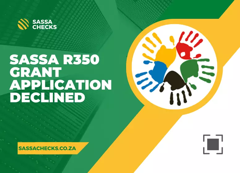 Sassa R350 Grant Application Declined